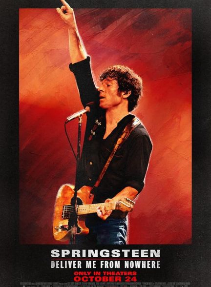 فیلم Springsteen: Deliver Me from Nowhere 2025 | اسپرینگستین: مرا از ناکجاآباد نجات بده