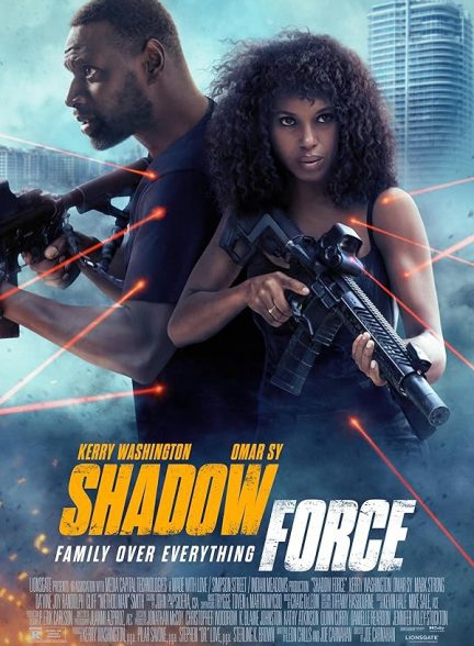 فیلم Shadow Force 2025 | نیروی سایه