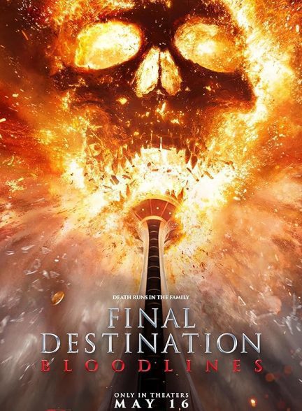 فیلم Final Destination: Bloodlines 2025 | مقصد نهایی: خطوط خونی