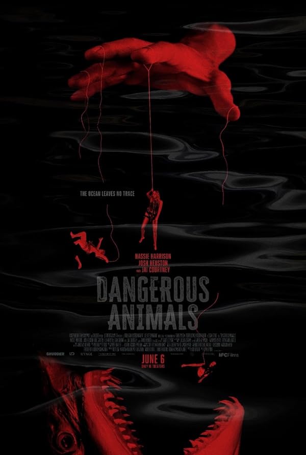 فیلم Dangerous Animals 2025 | حیوانات خطرناک