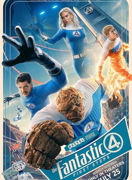 فیلم The Fantastic Four: First Steps 2025 | چهار شگفت‌انگیز: گام‌های نخست