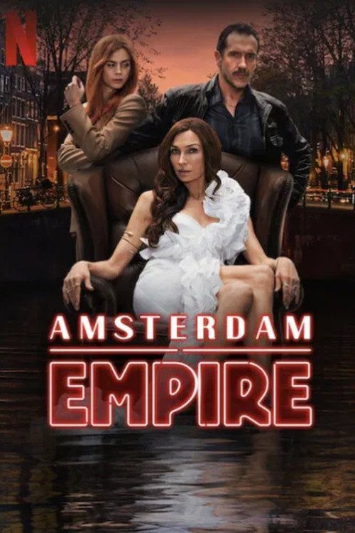 سریال  Amsterdam Empire | امپراتوری آمستردام