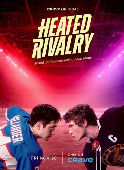 سریال  Heated Rivalry | رقابت داغ